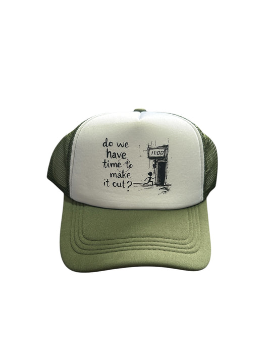 Do We Have Time To Make It Out - Army Green